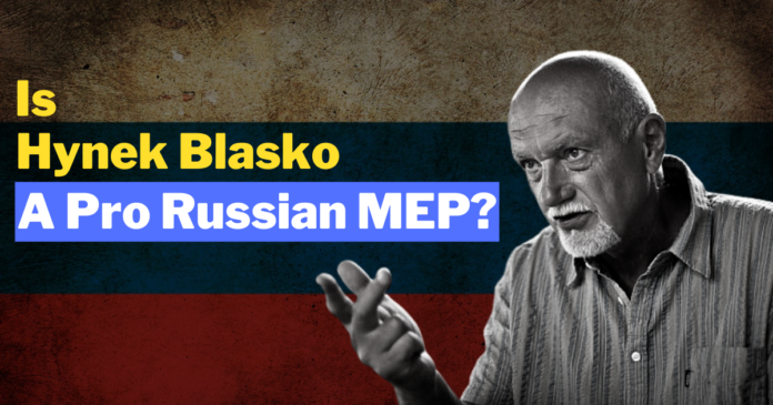 Is Hynek Blasko A Pro Russian MEP?