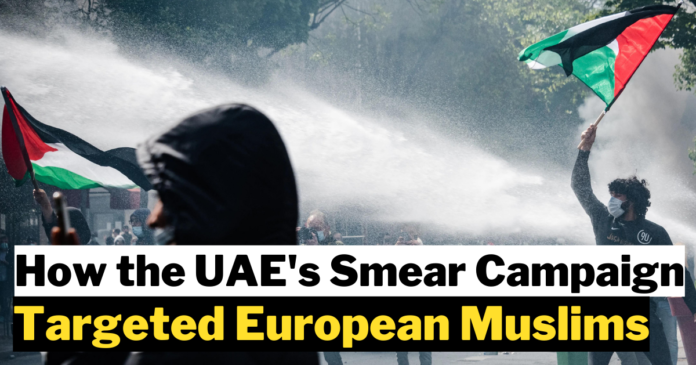 Dark Shadows Over Europe: How the UAEs Smear Campaign Targeted European Muslims