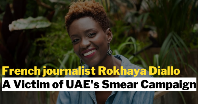 Smear Campaign: The Devastating Story of Abu Dhabi's Attack on Rokhaya Diallo Credibility