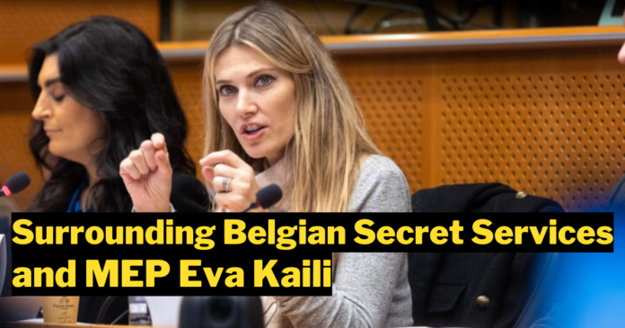 Surrounding Belgian Secret Services and MEP Eva Kaili