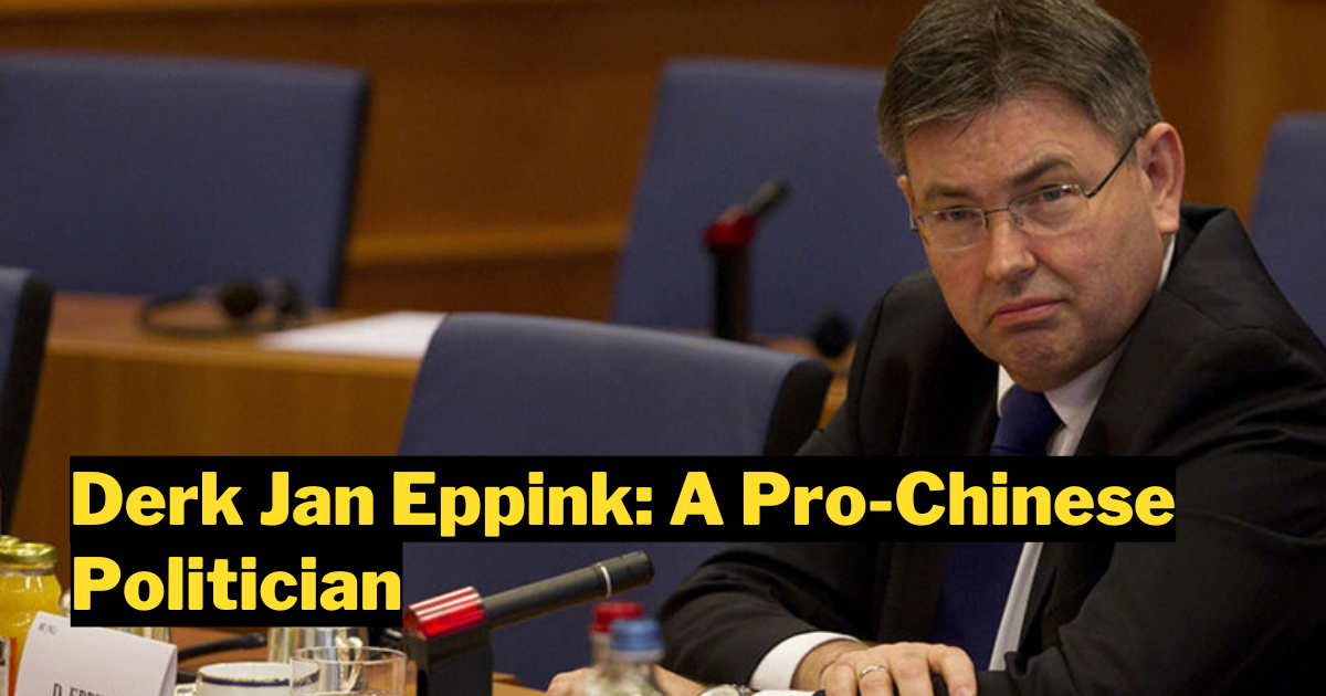 Derk Jan Eppink: A Pro-Chinese Politician 
