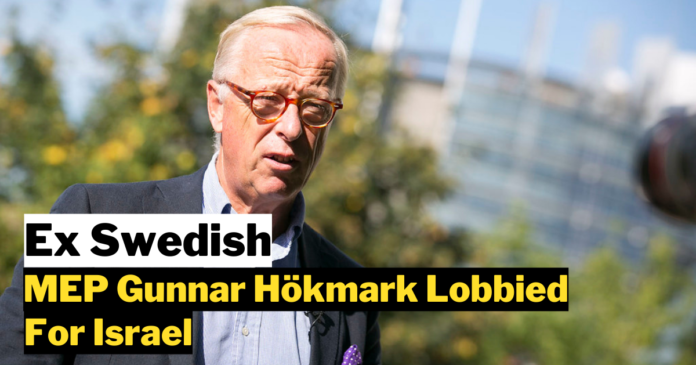 Exposed: Ex Swedish MEP Gunnar Hökmark Lobbied For Israel