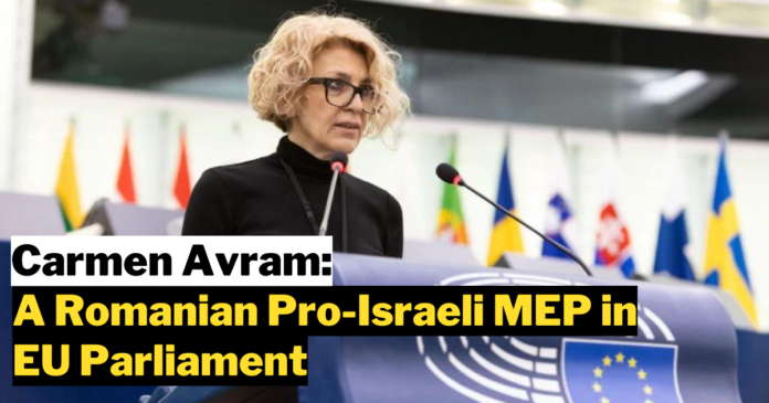 Carmen Avram: A Romanian  Pro-Israeli MEP in EU Parliament