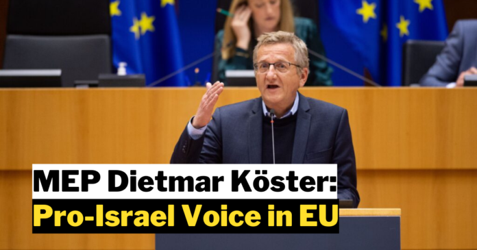 MEP Dietmar Köster: Pro-Israel Voice in EU