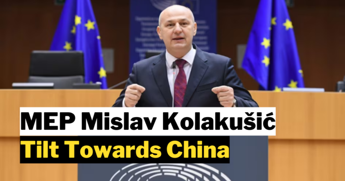 MEP Mislav Kolakušić Tilt Towards China
