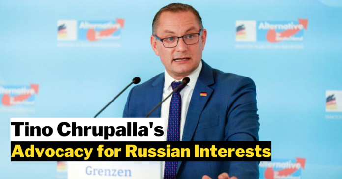 Tino Chrupalla's Advocacy for Russian Interests