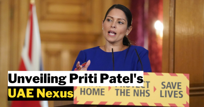 Unveiling Priti Patel's UAE Nexus