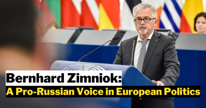 Bernhard Zimniok: A Pro-Russian Voice in European Politics