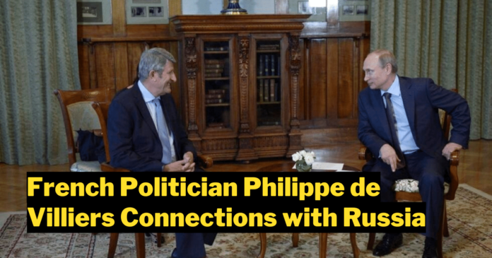 Philippe de Villiers' Connections with Russia
