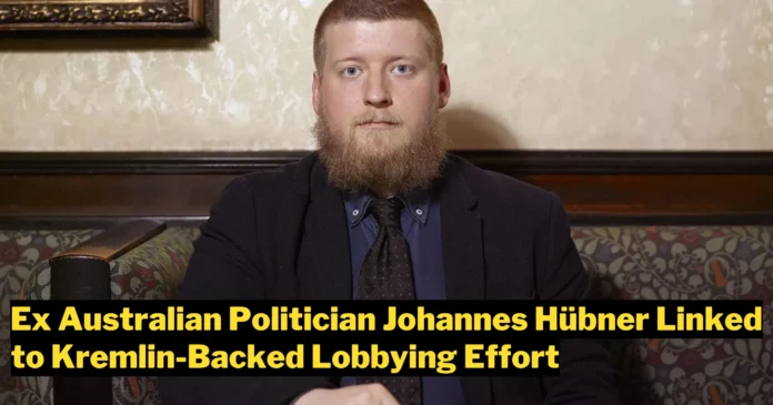 Ex-Austrian Politician Johannes Hübner Linked to Kremlin-Backed Lobbying Effort