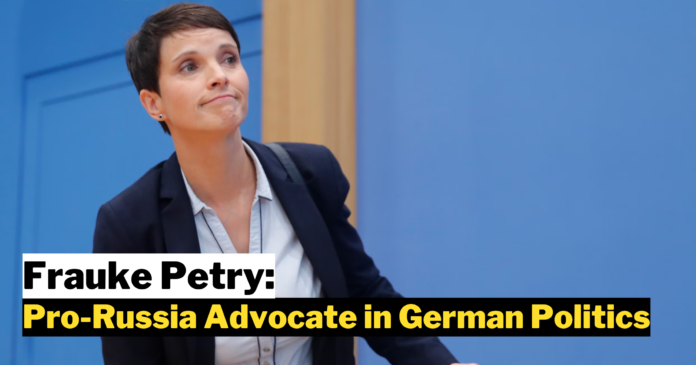 Frauke Petry: Pro-Russia Advocate in German Politics