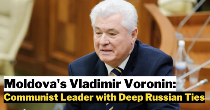 Moldova's Vladimir Voronin: A Communist Leader with Deep Russian Ties